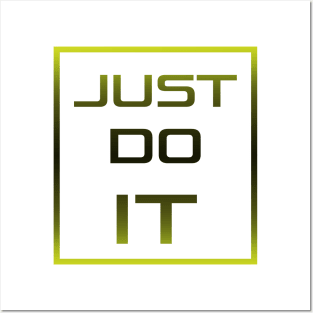 Just do it Posters and Art